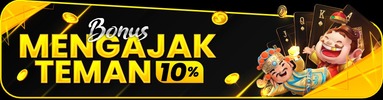 BONUS AJAK TEMAN 10%